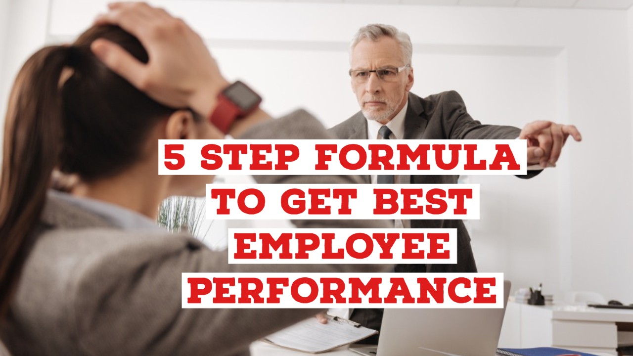 Five Steps formula to get rid of POOR employee PERFORMANCE : Rakesh Sharma