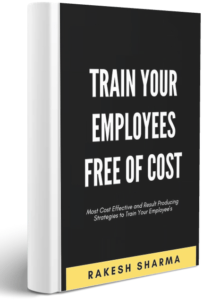 Train your employees free of cost | Rakesh Sharma | Sales and Business Coach | Best Business Coach in India